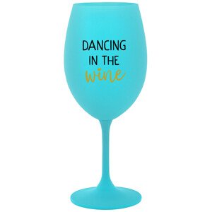 DANCING IN THE WINE - tyrkysová sklenice na víno 350 ml