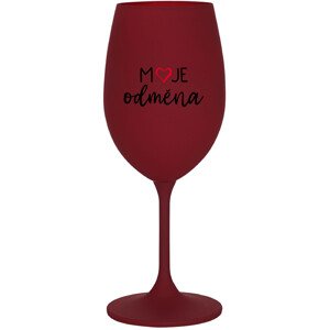 MOJE ODMĚNA - bordo sklenice na víno 350 ml
