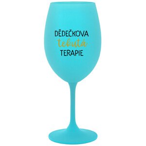 DĚDEČKOVA TEKUTÁ TERAPIE - tyrkysová sklenice na víno 350 ml