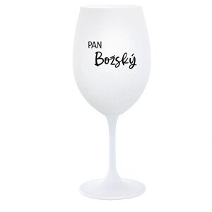 PAN BOŽSKÝ  - bílá  sklenice na víno 350 ml