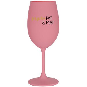 PSYCHO PAT&MAT - růžová sklenice na víno 350 ml