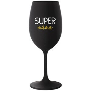 SUPER MÁMA - černá sklenice na víno 350 ml