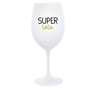 SUPER TÁTA - bílá  sklenice na víno 350 ml