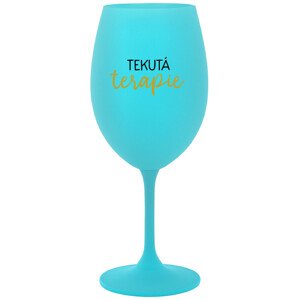 TEKUTÁ TERAPIE - tyrkysová sklenice na víno 350 ml