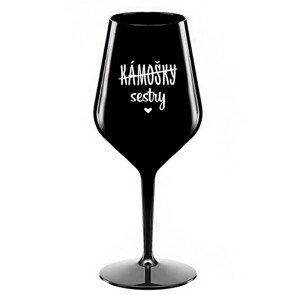 KÁMOŠKY - SESTRY - černá nerozbitná sklenice na víno 470 ml