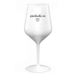 PŘEMLUVILA MĚ - bílá nerozbitná sklenice na víno 470 ml